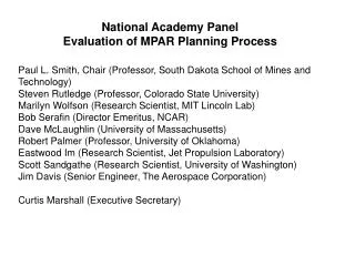 National Academy Panel Evaluation of MPAR Planning Process