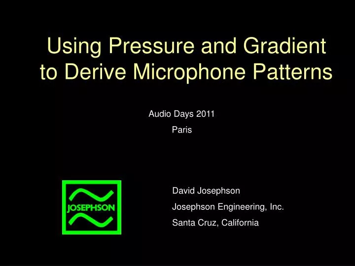using pressure and gradient to derive microphone patterns