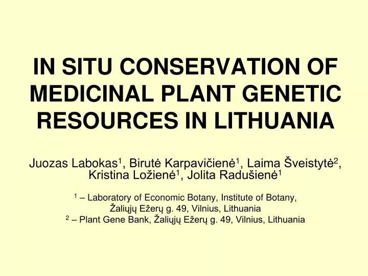 in situ conservation of medicinal plant genetic resources in lithuania