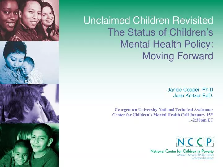 unclaimed children revisited the status of children s mental health policy moving forward