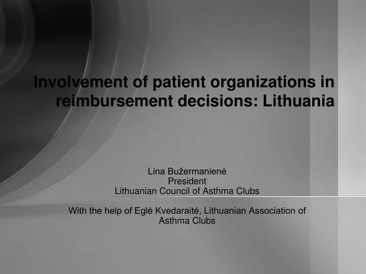 involvement of patient organizations in reimbursement decisions lithuania
