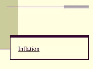 Inflation