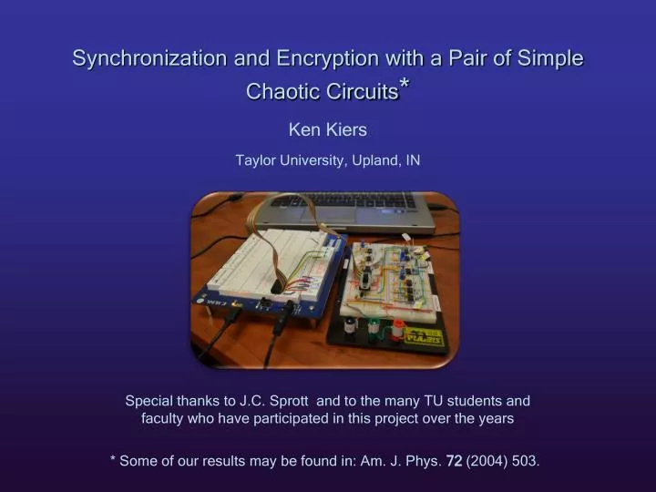 synchronization and encryption with a pair of simple chaotic circuits