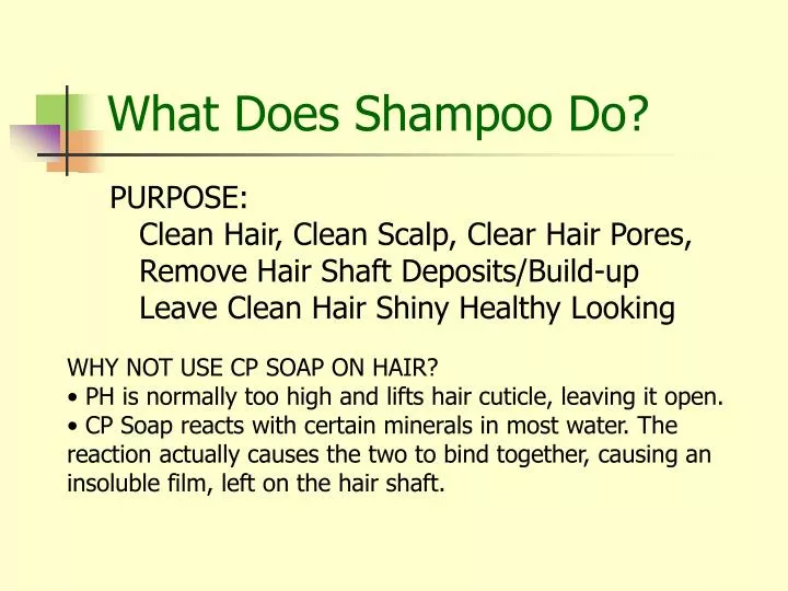 what does shampoo do