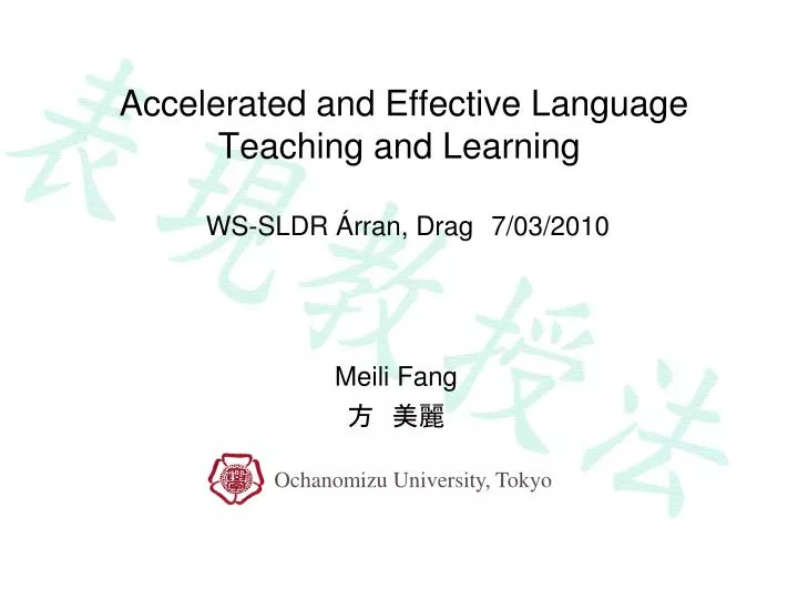 a ccelerated and effective language teaching and learning ws sldr rran drag 7 03 2010