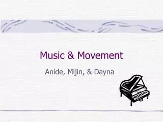 Music &amp; Movement
