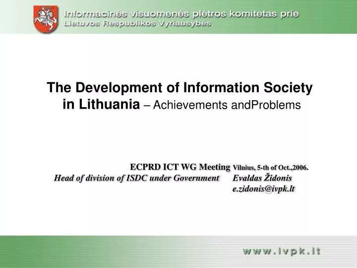 the development of information society in lithuania achievements andproblems