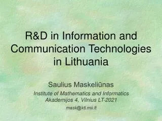 R&amp;D in I nformation and Communication Technologies in Lithuania