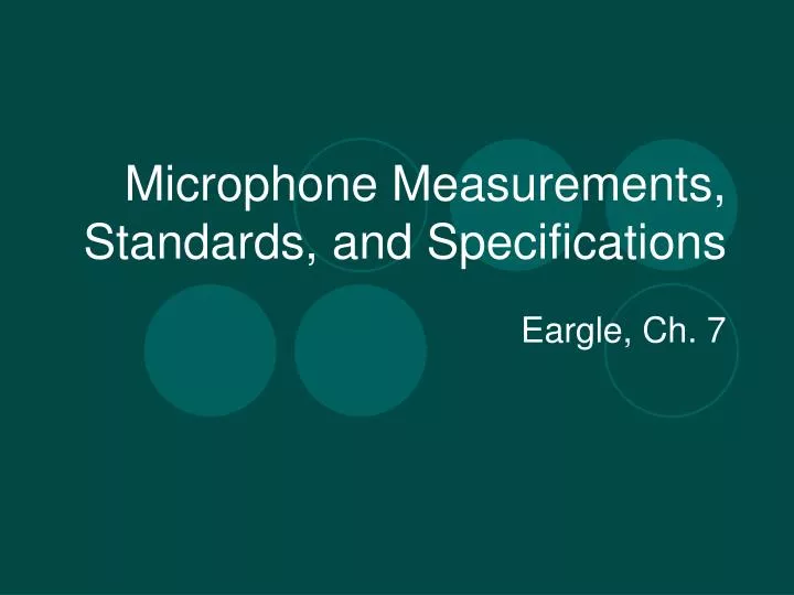 microphone measurements standards and specifications