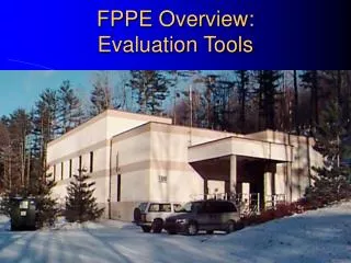 FPPE Overview: Evaluation Tools