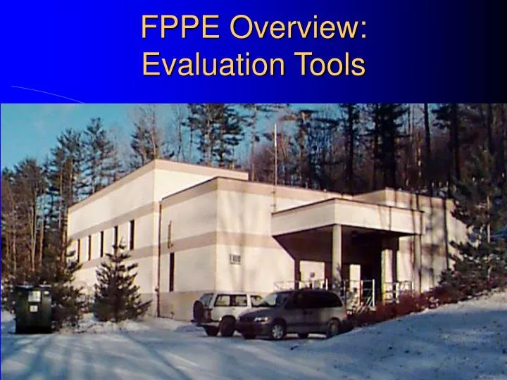 fppe overview evaluation tools