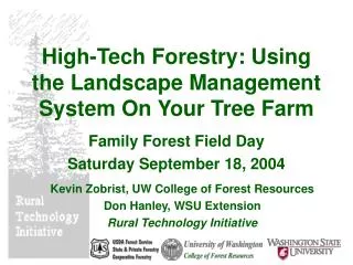 High-Tech Forestry: Using the Landscape Management System On Your Tree Farm