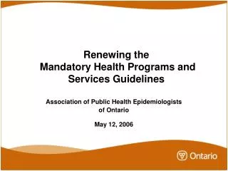 Renewing the Mandatory Health Programs and Services Guidelines