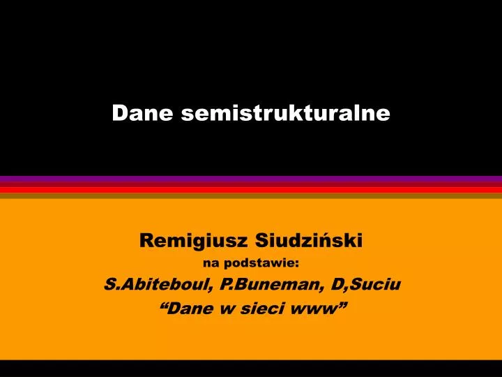 dane semistrukturalne