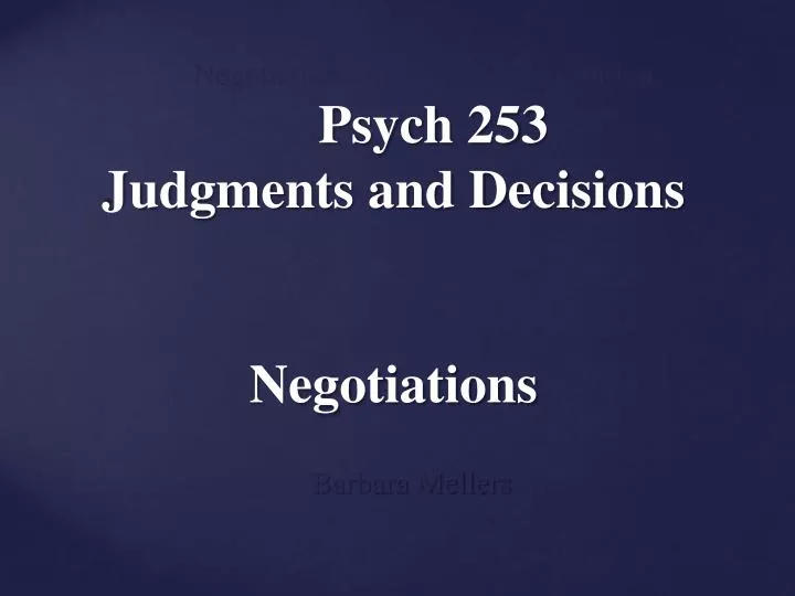 psych 253 judgments and decisions negotiations