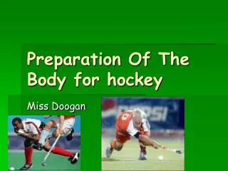 Preparation Of The Body for hockey