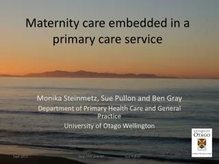 Maternity care embedded in a primary care service