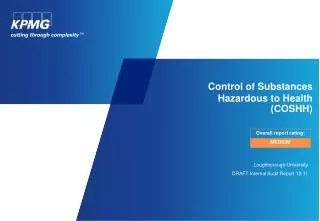 C ontrol of Substances Hazardous to Health ( COSHH)