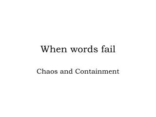 When words fail
