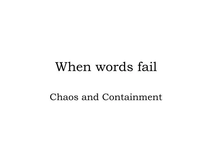 when words fail