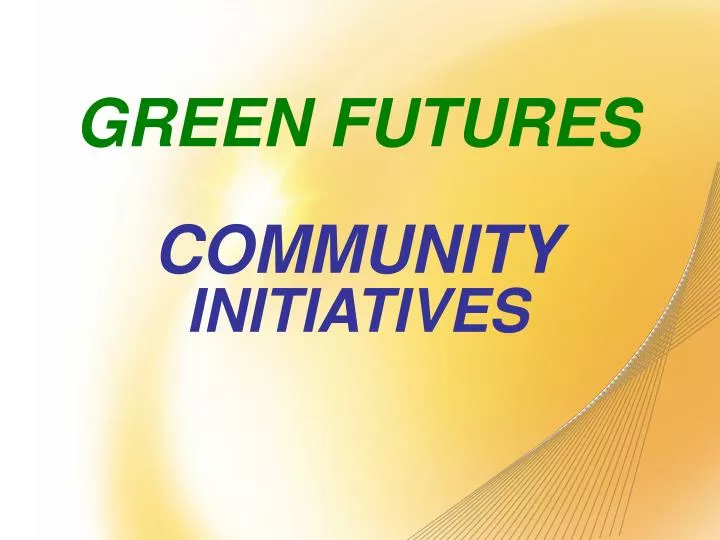 green futures community initiatives