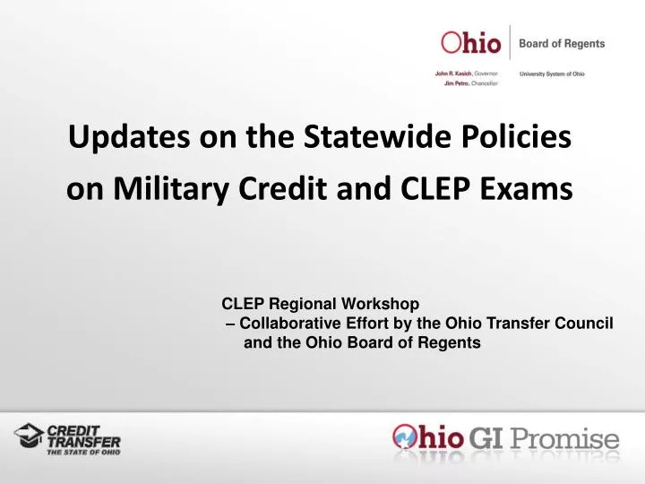 updates on the statewide policies on military credit and clep exams