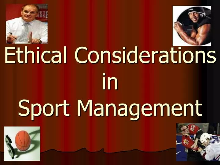 ethical considerations in sport management