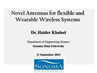 Novel Antennas for flexible and Wearable Wireless Systems