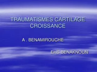 traumatismes cartilage croissance