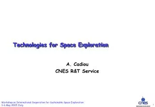Technologies for Space Exploration