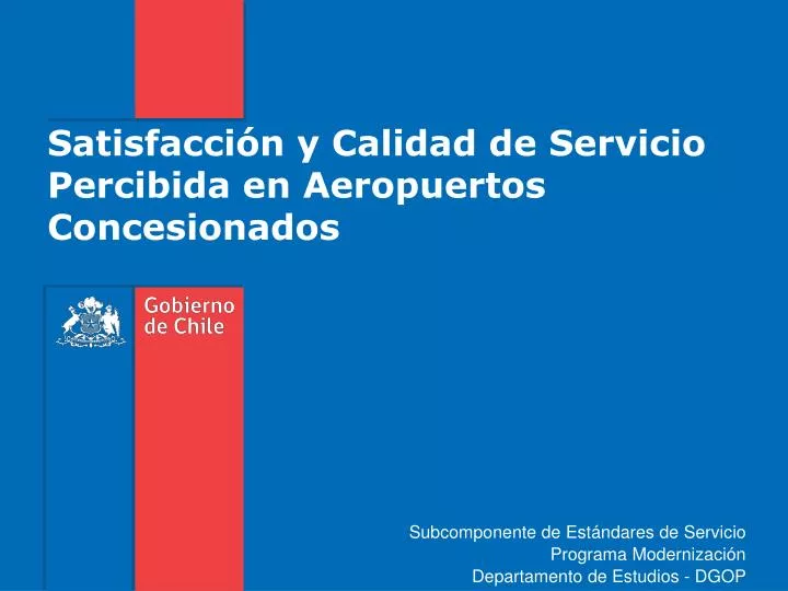 satisfacci n y calidad de servicio percibida en aeropuertos concesionados