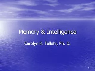 Memory &amp; Intelligence