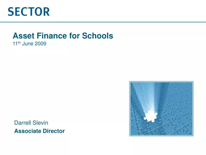 asset finance for schools 11 th june 2009