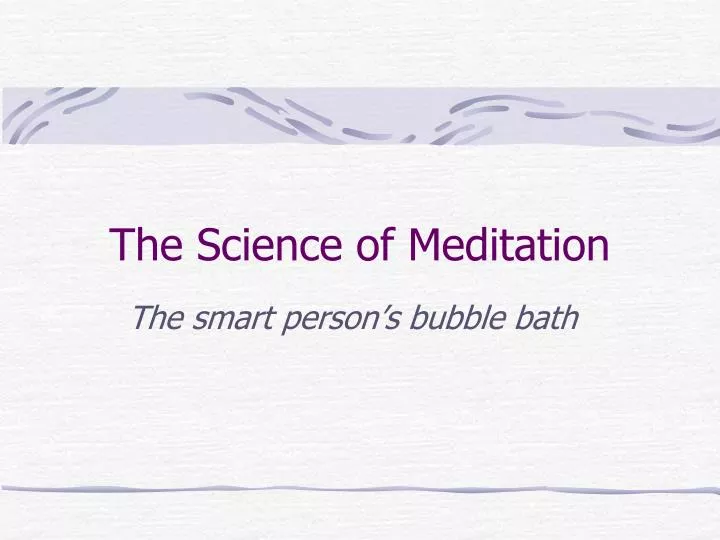 the science of meditation