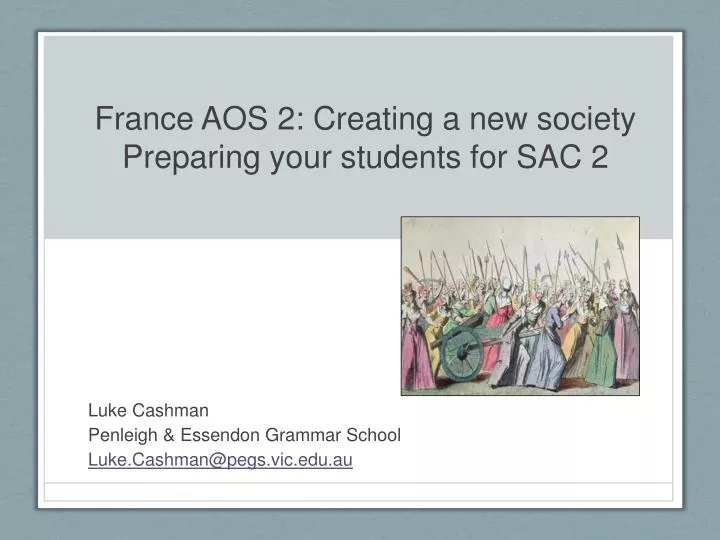 france aos 2 creating a new society preparing your students for sac 2