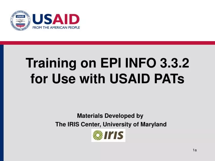 training on epi info 3 3 2 for use with usaid pats