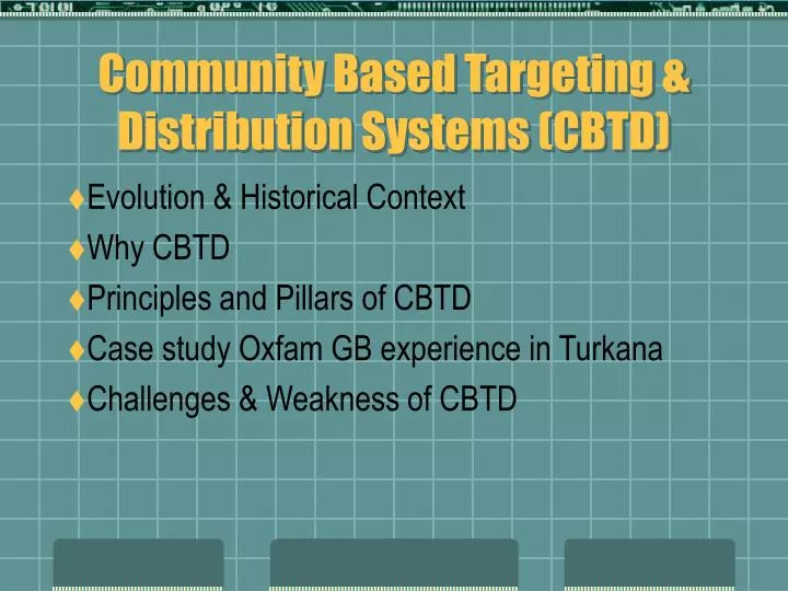 community based targeting distribution systems cbtd