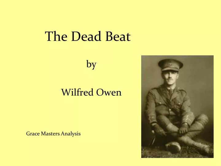 the dead beat