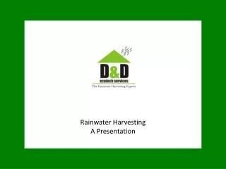 Rainwater Harvesting A Presentation