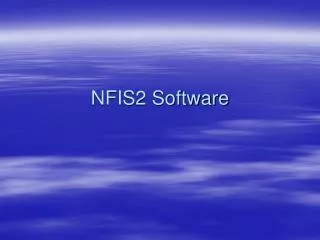 NFIS2 Software