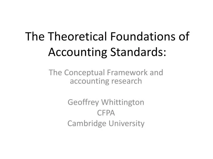 the theoretical foundations of accounting standards