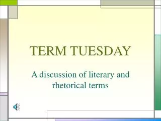 TERM TUESDAY