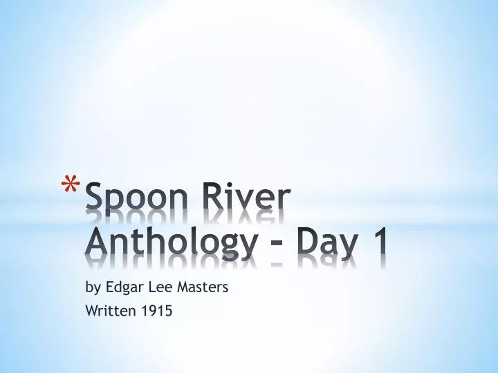 spoon river anthology day 1