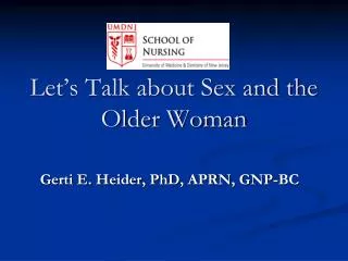 Let’s Talk about Sex and the Older Woman