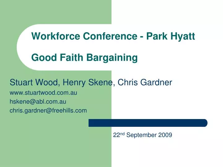workforce conference park hyatt good faith bargaining