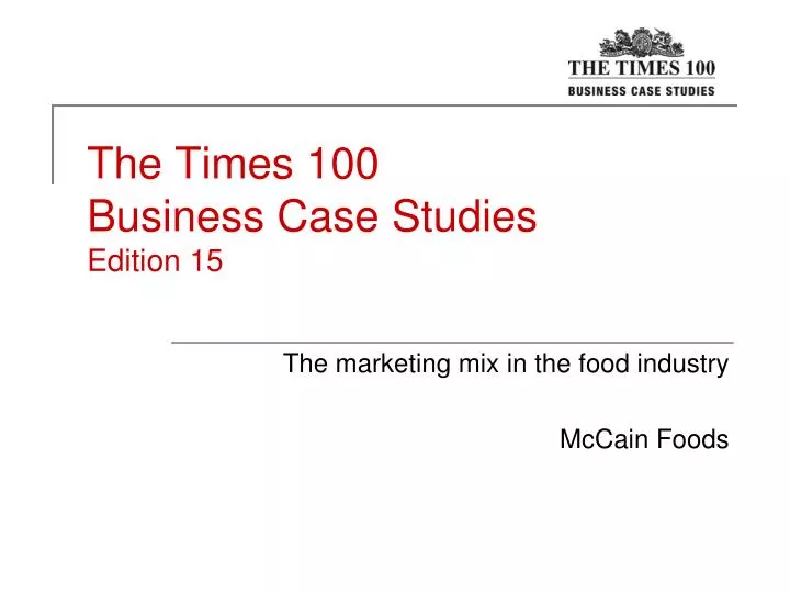 the times 100 business case studies edition 15
