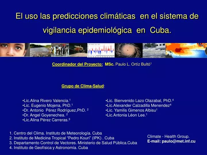 el uso las predicciones clim ticas en el sistema de vigilancia epidemiol gica en cuba