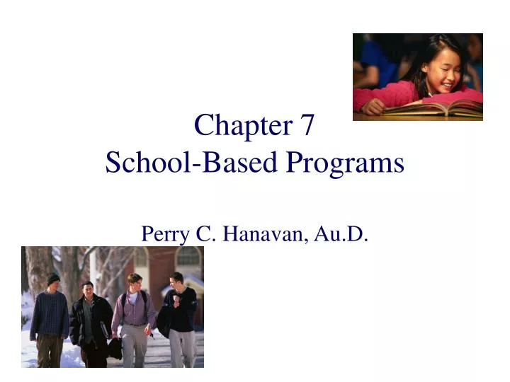 chapter 7 school based programs