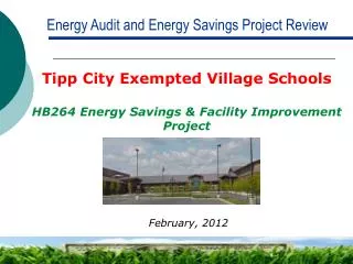 Energy Audit and Energy Savings Project Review