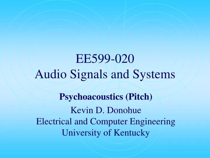 ee599 020 audio signals and systems